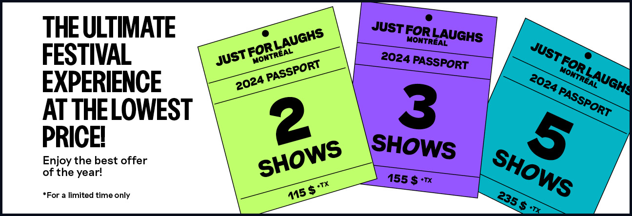 Just For Laughs MONTR AL Just For Laughs   JFM 24 0001   JFL 2024 Passport Websie Banner 1296x443 